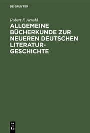 Cover von Allgemeine Bücherkunde zur neueren deutschen Literaturgeschichte