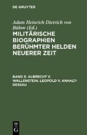 Cover von Albrecht v. Wallenstein. Leopold v. Anhalt-Dessau