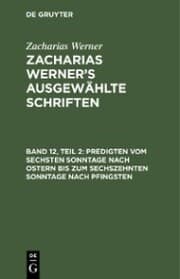 Cover von Predigten vom sechsten Sonntage nach Ostern bis zum sechszehnten Sonntage nach Pfingsten