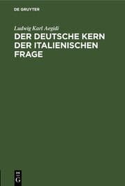 Cover von Der deutsche Kern der italienischen Frage