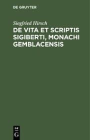 Cover von De vita et scriptis Sigiberti, monachi Gemblacensis