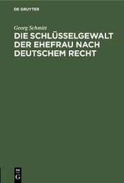 Cover von Die Schlüsselgewalt der Ehefrau nach deutschem Recht