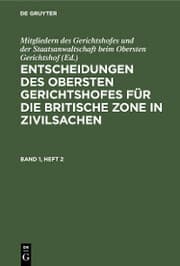 Cover von Entscheidungen des Obersten Gerichtshofes für die Britische Zone in Zivilsachen. Band 1, Heft 2