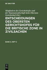 Cover von Entscheidungen des Obersten Gerichtshofes für die Britische Zone in Zivilsachen. Band 3, Heft 2
