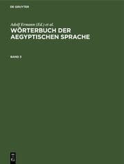 Cover von Wörterbuch der aegyptischen Sprache. Band 3