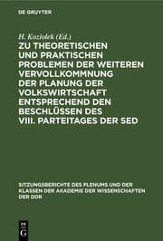 Cover von Zu theoretischen und praktischen Problemen der weiteren Vervollkommnung der Planung der Volkswirtschaft entsprechend den Beschlüssen des VIII. Parteitages der SED