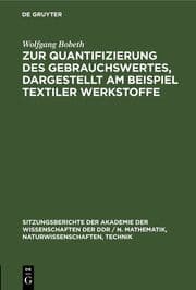 Cover von Zur Quantifizierung des Gebrauchswertes, dargestellt am Beispiel textiler Werkstoffe