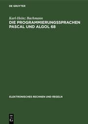 Cover von Die Programmierungssprachen Pascal und Algol 68