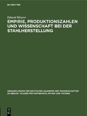 Cover von Empirie, Produktionszahlen und Wissenschaft bei der Stahlherstellung