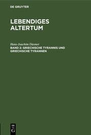Cover von Griechische Tyrannis und griechische Tyrannen