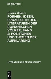 Cover von Formen, Ideen, Prozesse in den Literaturen der romanischen Völker, Band 2: Positionen und Themen der Aufklärung