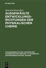 Cover von Ausgewählte Entwicklungsrichtungen der physikalischen Chemie