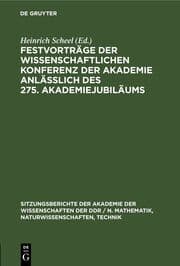 Cover von Festvorträge der wissenschaftlichen Konferenz der Akademie anläßlich des 275. Akademiejubiläums