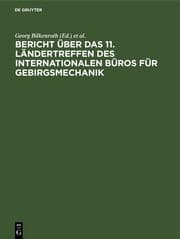 Cover von Bericht über das 11. Ländertreffen des Internationalen Büros für Gebirgsmechanik