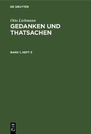 Cover von Otto Liebmann: Gedanken und Thatsachen. Band 1, Heft 3