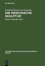 Cover von Die Griechische Skulptur
