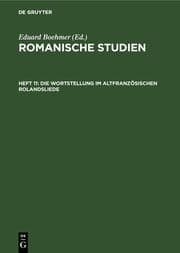 Cover von Die Wortstellung im altfranzösischen Rolandsliede