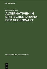 Cover von Alternativen im britischen Drama der Gegenwart