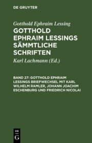 Cover von Gotthold Ephraim Lessings Briefwechsel mit Karl Wilhelm Ramler, Johann Joachim Eschenburg und Friedrich Nicolai