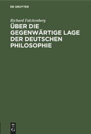 Cover von Über die gegenwärtige Lage der deutschen Philosophie