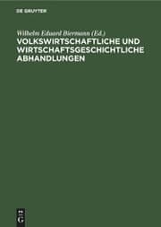 Cover von Volkswirtschaftliche und wirtschaftsgeschichtliche Abhandlungen
