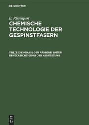 Cover von Die Praxis der Färberei unter Berücksichtigung der Ausrüstung