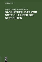 Cover von Das Urtheil das vor Gott gilt über die Gerechten