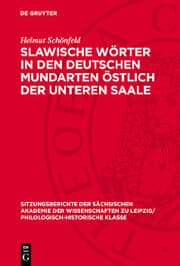 Cover von Slawische Wörter in den deutschen Mundarten östlich der unteren Saale