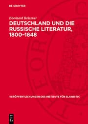 Cover von Deutschland und die russische Literatur, 1800-1848