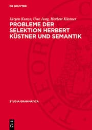 Cover von Probleme der Selektion Herbert Küstner und Semantik