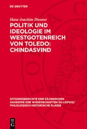 Cover von Politik und Ideologie im Westgotenreich von Toledo: Chindasvind