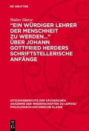 Cover von 'Ein würdiger Lehrer der Menschheit zu werden...' über Johann Gottfried Herders schriftstellerische Anfänge