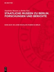 Cover von 150 Jahre Staatliche Museen zu Berlin