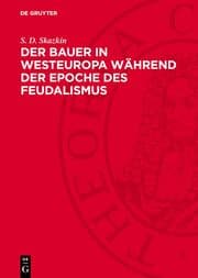Cover von Der Bauer in Westeuropa während der Epoche des Feudalismus