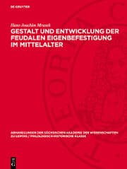 Cover von Gestalt und Entwicklung der feudalen Eigenbefestigung im Mittelalter