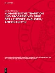 Cover von Humanistische Tradition und Progressives Erbe der Leipziger Anglistik/Amerikanistik