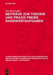Cover von Beiträge zur Theorie und Praxis freier Randwertaufgaben