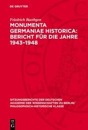 Cover von Monumenta Germaniae Historica: Bericht für die Jahre 1943-1948