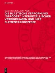 Cover von Die plastische Verformung 'Spröder' intermetallischer Verbindungen und ihre Elementarprozesse