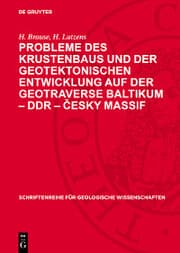 Cover von Probleme des Krustenbaus und der geotektonischen Entwicklung auf der Geotraverse Baltikum - DDR - ¿esky massif