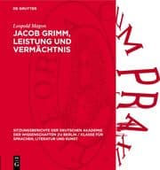Cover von Jacob Grimm, Leistung und Vermächtnis
