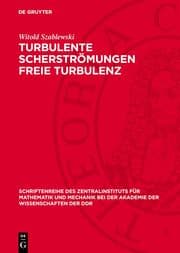 Cover von Turbulente Scherströmungen freie Turbulenz
