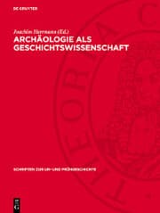 Cover von Archäologie als Geschichtswissenschaft