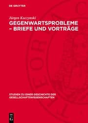 Cover von Gegenwartsprobleme - Briefe und Vorträge