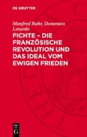 Cover von Fichte - die Französische Revolution und das Ideal vom ewigen Frieden