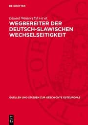 Cover von Wegbereiter der deutsch-slawischen Wechselseitigkeit