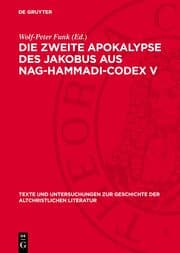 Cover von Die Zweite Apokalypse des Jakobus aus Nag-Hammadi-Codex V