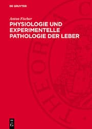 Cover von Physiologie und experimentelle Pathologie der Leber