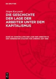 Cover von Darstellung der Lage der Arbeiter in den Vereinigten Staaten von Amerika seit 1898