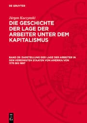 Cover von Darstellung der Lage der Arbeiter in den Vereinigten Staaten von Amerika von 1775 bis 1897